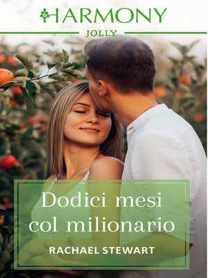 cover image of Dodici mesi col milionario